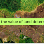 how is the value of land determined