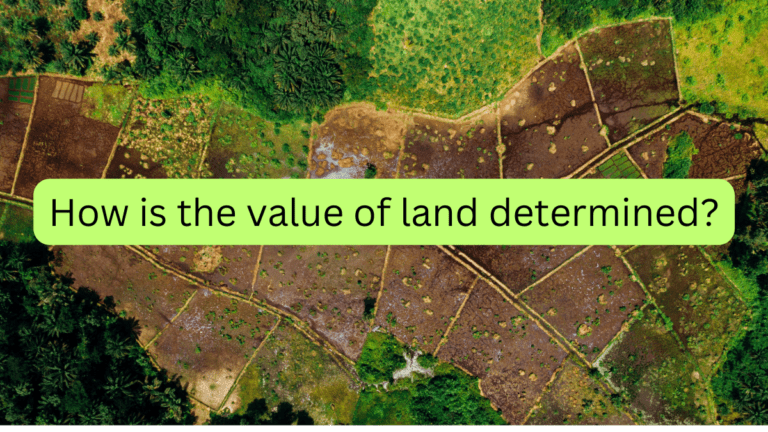 how is the value of land determined